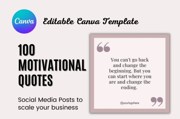 Download 100 Motivational Quotes Editable - Motivational quotes Collection